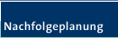 Nachfolgeplanung